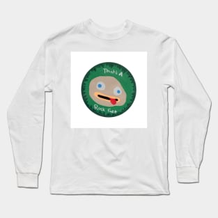 That_s a Rock Fact  Pin Long Sleeve T-Shirt